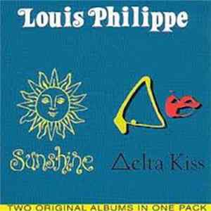 Louis Philippe - Sunshine / Delta Kiss mp3