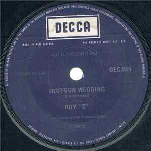 Roy "C" - Shotgun Wedding mp3