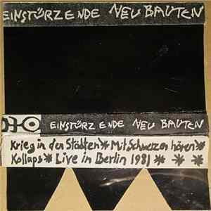Einstürzende Neubauten - Live In Berlin 1981 mp3