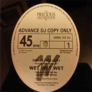 Wet Wet Wet - Wishing I Was Lucky mp3
