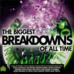 Various - The Biggest Breakdowns Of All Time mp3