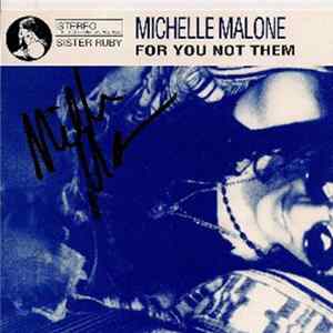 Michelle Malone - For You Not Them mp3