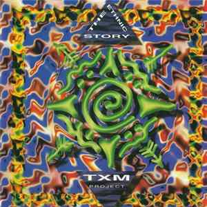 TXM Project - The Ethnic Story mp3