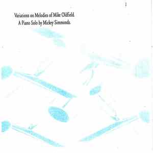Mickey Simmonds - Variations On Melodies Of Mike Oldfield mp3