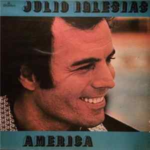Julio Iglesias - America mp3