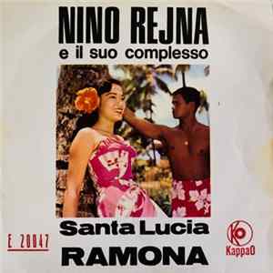 Nino Rejna Ed Il Suo Complesso - Santa Lucia / Ramona mp3