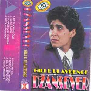 Dzansever - Gili E Ulavdenge mp3
