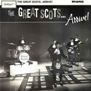 The Great Scots - Arrive! mp3