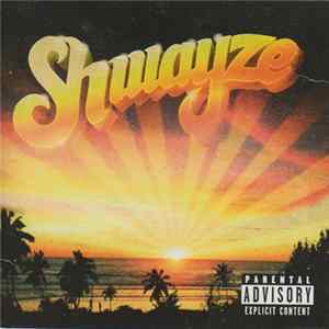 Shwayze - Shwayze mp3
