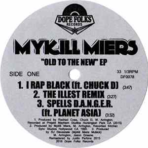 Mykill Miers - Old To The New EP mp3