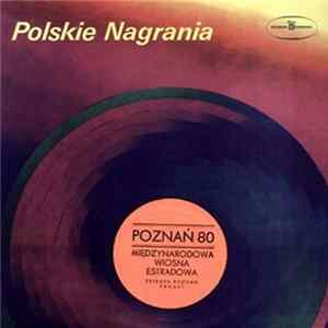 Various - Międzynarodowa Wiosna Estradowa Poznań 80 mp3