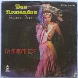 Don Armando's Second Avenue Rhumba Band - I'm An Indian, Too / Deputy Of Love mp3
