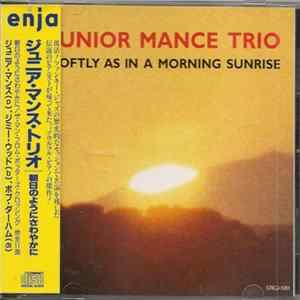 Junior Mance Trio - Softly As In A Morning Sunrise mp3