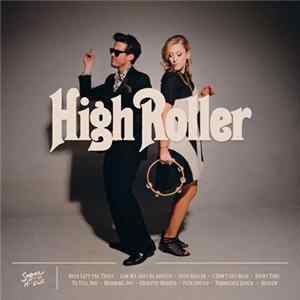 Sugar + The Hi-Lows - High Roller mp3