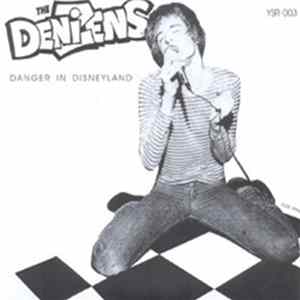 The Denizens - Danger In Disneyland mp3