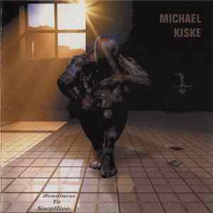 Michael Kiske - R.T.S. - Readiness To Sacrifice mp3