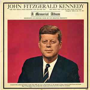 John Fitzgerald Kennedy - A Memorial Album mp3