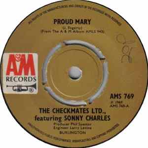 The Checkmates Ltd. Featuring Sonny Charles - Proud Mary mp3