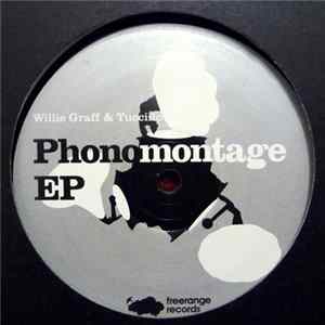 Willie Graff & Tuccillo - Phonomontage EP mp3