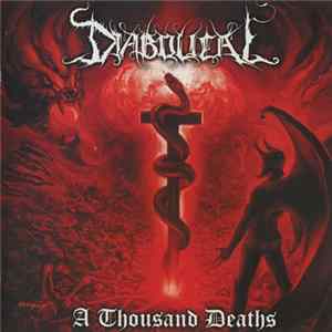 Diabolical - A Thousand Deaths mp3