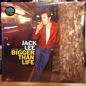 Jack Lee - Bigger Than Life mp3