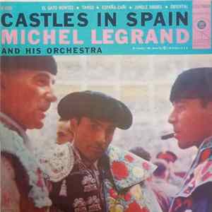 Michel Legrand And His Orchestra - Castles In Spain mp3