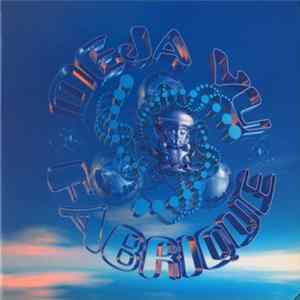 Deja Vu Fabrique - Deja Vu Fabrique mp3