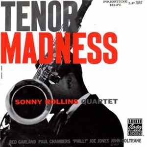 Sonny Rollins Quartet - Tenor Madness mp3