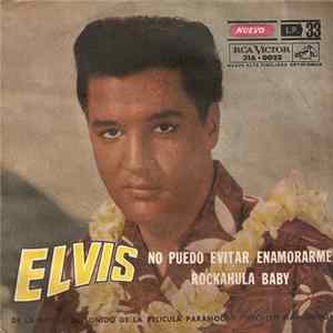 Elvis Presley - Can't Help Falling In Love / Rock-A-Hula Baby mp3