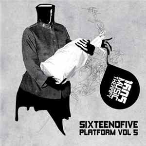 Various - Sixteenofive Platform Vol 5 mp3