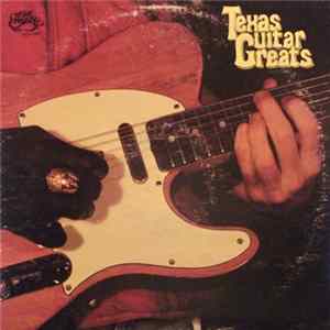 Various - Texas Guitar Greats mp3