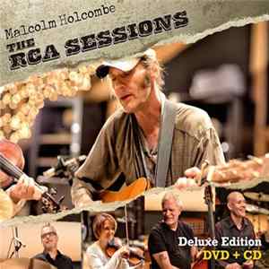 Malcolm Holcombe - The RCA Sessions mp3