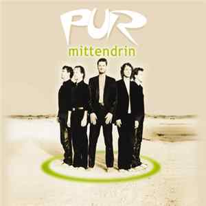 Pur - Mittendrin mp3