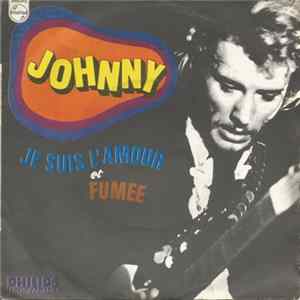 Johnny Hallyday - Je Suis L'amour mp3