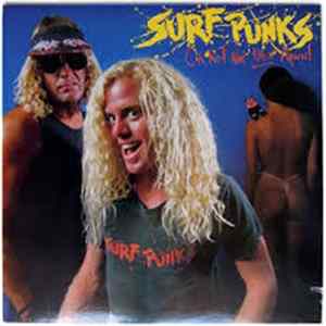 Surf Punks - Oh No! Not Them Again! mp3