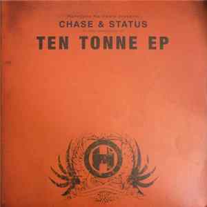 Chase & Status - Ten Tonne EP mp3