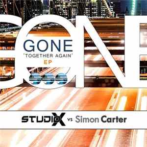 Studio-X vs. Simon Carter - Gone Together Again EP mp3