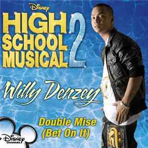 Willy Denzey - Double Mise (Bet On It) mp3