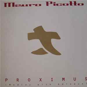 Mauro Picotto - Proximus (Medley With Adiemus) mp3