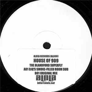 House Of 909 - The Blandford Superfly mp3