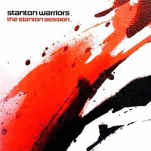 Stanton Warriors - The Stanton Session mp3