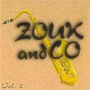 Zouk And Co - Vol.2 mp3