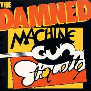 The Damned - Machine Gun Etiquette mp3