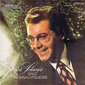 Peter Schreier - Peter Schreier Singt Weihnachtslieder mp3