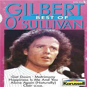Gilbert O'Sullivan - Best Of Gilbert O'Sullivan mp3