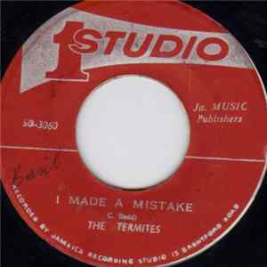 The Termites - I Made A Mistake mp3