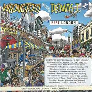 Wrongtom Meets Deemas J. - In East London mp3