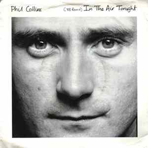 Phil Collins - In The Air Tonight ('88 Remix) mp3