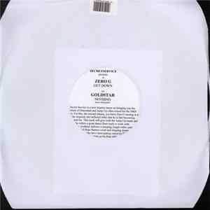 Zero G / Goldstar - Get Down / Nothing mp3