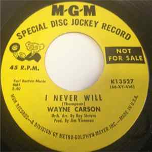 Wayne Carson - I Never Will mp3